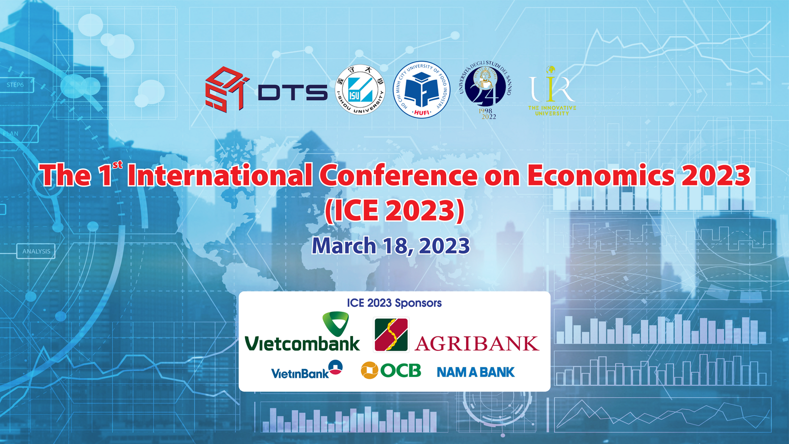 The 1st International Conference on Economics, 2023 (ICE 2023)